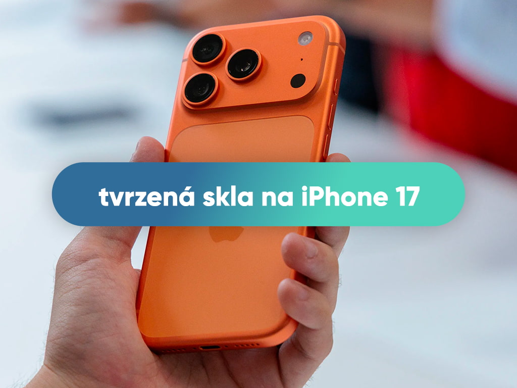 tvrzená skla na iPhone 17 skladem Praha 5